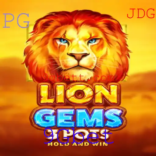 Descubra o Fascinante Mundo de LionGems3pots e 9Gbet